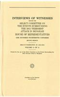Interviews of Witnesses Before the Select Committee on the Events Surrounding the 2012 Terrorist Attack in Benghazi, Volume 11