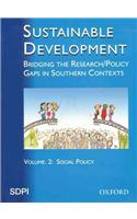 Sustainable Development: Bridging the Research: Volume 2: Policy Gaps in Southern Contexts