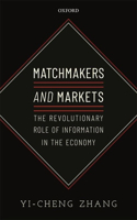 Matchmakers and Markets