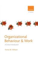 Organizational Behaviour and Work