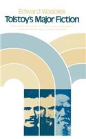 Tolstoy's Major Fiction