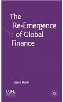 Re-Emergence of Global Finance
