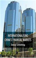 Internationalising China's Financial Markets