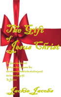 Gift of Jesus Christ