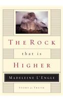 The Rock That Is Higher: Story as Truth(Writers' Palette)
