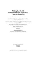 Making Eye Health a Population Health Imperative