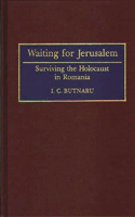 Waiting for Jerusalem