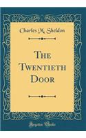 The Twentieth Door (Classic Reprint)