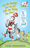 Oh, The Things You Can Do That Are Good for You! All About Staying Healthy: All about Staying Healthy(The Cat in the Hat's Learning Library)