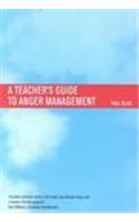 Teacher's Guide to Anger Management