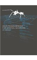 Java Programming for Spatial Sciences