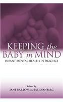 Keeping the Baby in Mind