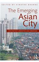 The Emerging Asian City