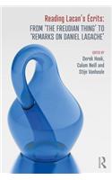 Reading Lacan's Écrits: From ‘The Freudian Thing’ to 'Remarks on Daniel Lagache'