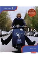 Nvq/Svq Level 2 Health and Social Care Candidate Book, Revised Edition