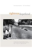 Righteous Dopefiend