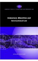 Democracy, Minorities and International Law