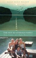 Not So Average Family