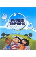 Bubble Trouble