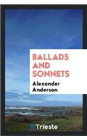 Ballads and Sonnets