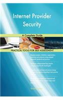 Internet Provider Security A Complete Guide