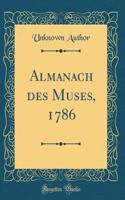 Almanach des Muses, 1786 (Classic Reprint)
