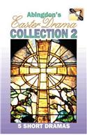 Abingdon's Easter Drama Collection