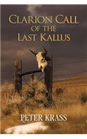 Clarion Call of the Last Kallus