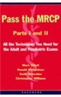 Pass the MRCP Parts I and II