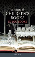 A History of Children's Books in 100 Books