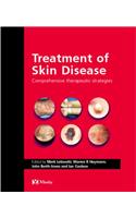 Treatment of Skin Disease: Comprehensive Therapeutic Strategies