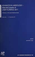 Advances in Laserology - Selected Papers of Laser Florence 2011