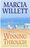 Winning Through (The Chadwick Family Chronicles, Book 3): A captivating story of friendship and family ties