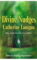 Divine Nudges: Tales of Angelic Intervention