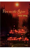 Fire on the River: (English)