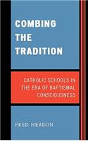 Combing the Tradition