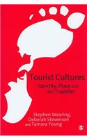 Tourist Cultures