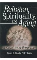 Religion, Spirituality, and Aging