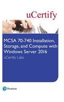 MCSA 70-740 Installation, Storage, and Compute with Windows Server 2016 Pearson uCertify Labs Access Card