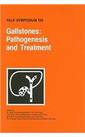 Gallstones: Pathogenesis and Treatment