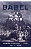 Babel and the Ivory Tower
