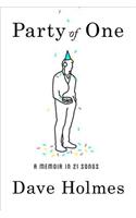 Party Of One: A Memoir in 21 Songs