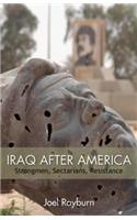 Iraq After America