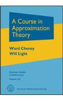 A Course in Approximation Theory