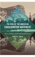 Rise of the American Conservation Movement