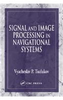 Signal and Image Processing in Navigational Systems