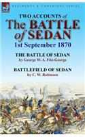 Two Accounts of the Battle of Sedan, 1st September 1870