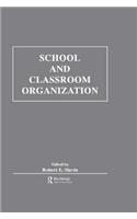 School and Classroom Organization