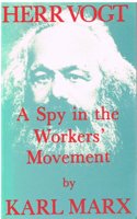 Herr Vogt: A Spy in the Workers' Movement