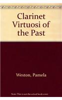 Clarinet Virtuosi Of The Past